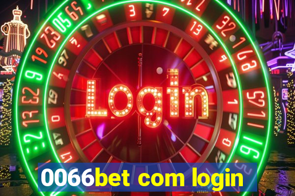 0066bet com login